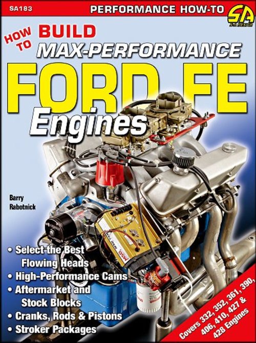 how-to-build-max-performance-ford-fe-engines-332-352-361-390-406-410-427-428-cid-1__42889.jpg